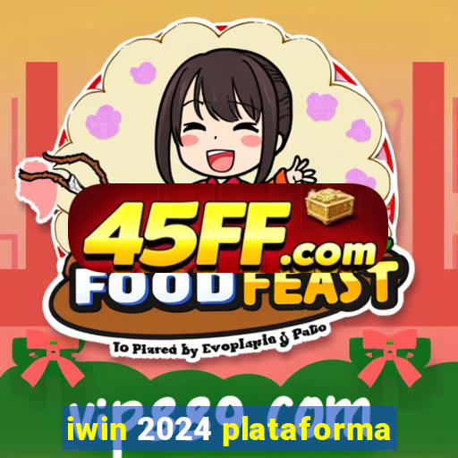 iwin 2024 plataforma